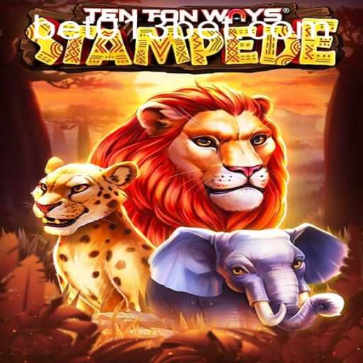 Exploring the Thrills of TenTonWaysStampede: A Guide to Gameplay and Strategy